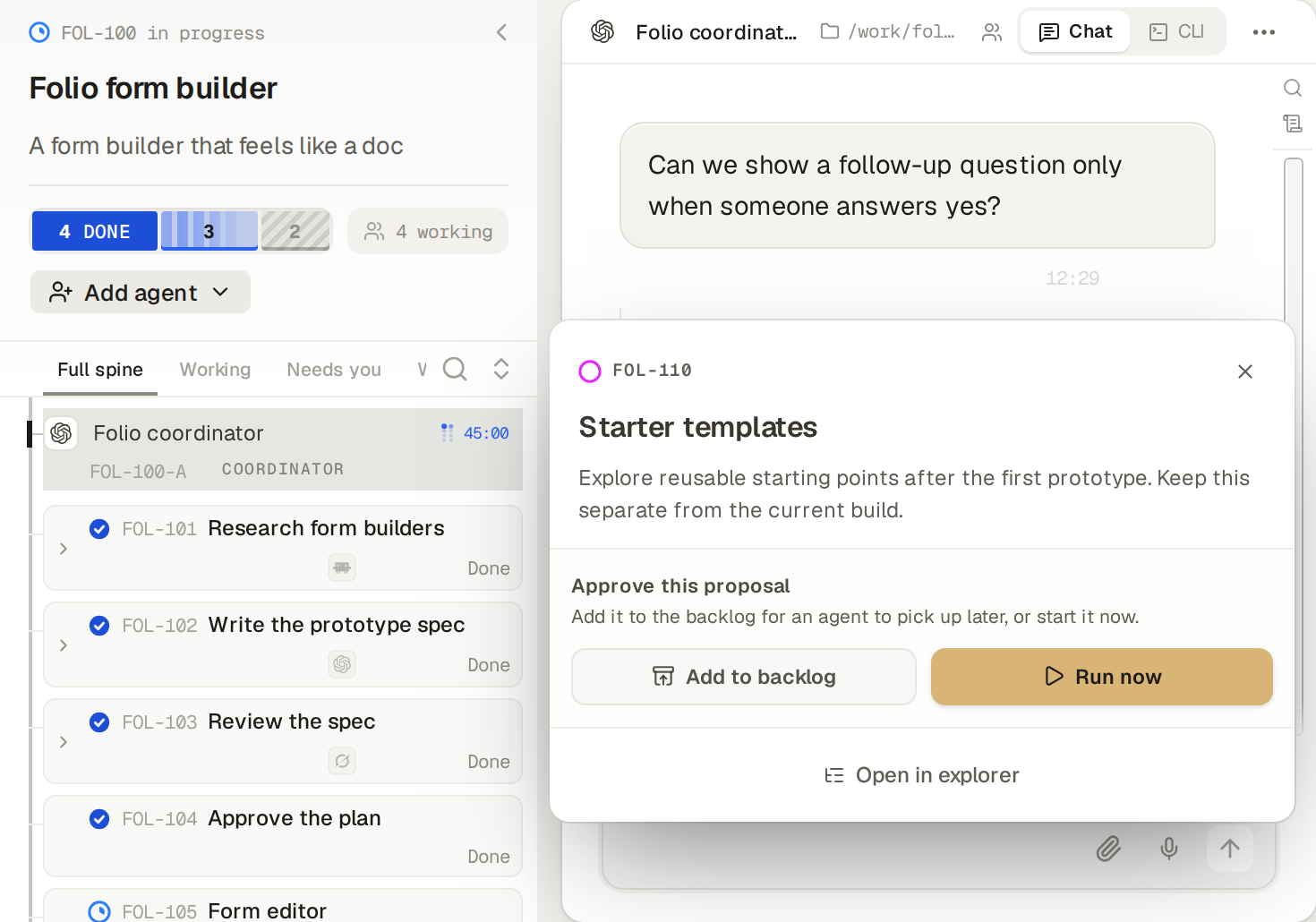 The FOL-110 proposed-task overlay offers options to add starter templates to the backlog or run the task now.